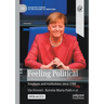 Feeling Political: Emotions and Institutions Since 1789