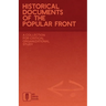 Historical Documents of the Popular Front: A Collection for Critical Organizational Study
