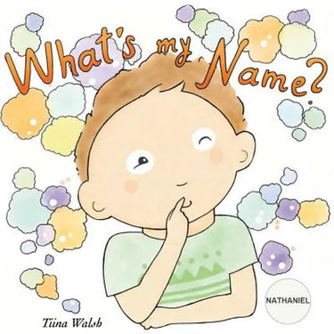 What's my name? NATHANIEL