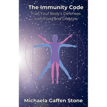 The Immunity Code: Fuel Your Body's Defenses with Food and Lifestyle