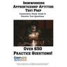 Ironworkers Apprenticeship Aptitude Test Prep: Ironworkers Apprenticeship Aptitude Study Guide and Practice Test Questions