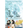 Tokyo Tales - A Collection of Japanese Short Stories