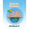 Using the Dictionary: Workbook 2