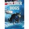 Soldier Dogs: Battle of the Bulge