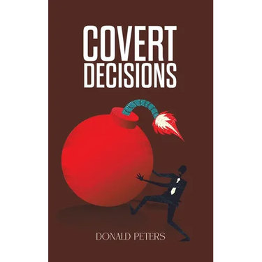 Covert Decisions