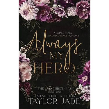 Always My Hero: Second Chance Sweet Romance