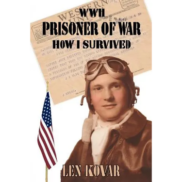 WWII Prisoner of War: How I Survived