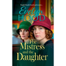The Mistress and The Daughter