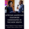 African American Statewide Candidates in the New South
