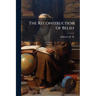 The Reconstruction of Belief