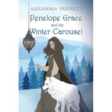 Penelope Grace and the Winter Carousel
