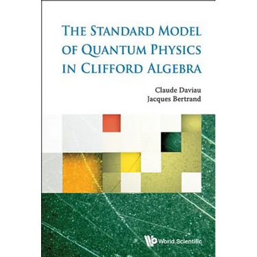 The Standard Model of Quantum Physics in Clifford Algebra