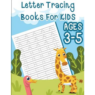 Letter tracing books for kids ages 3-5: letter tracing book for preschoolers, letter tracing workbook, letter tracing preschool