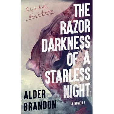 The Razor Darkness of a Starless Night