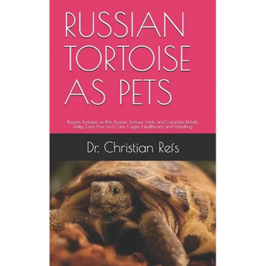 Russian Tortoise as Pets: Russian Tortoises as Pets. Russian Tortoise: Facts and Complete Details. Daily Care, Pros and Cons, Cages, Healthcare