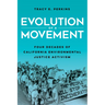 Evolution of a Movement: Four Decades of California Environmental Justice Activism