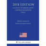 Iranian Financial Sanctions Regulations (US Office of Foreign Assets Control Regulation) (OFAC) (2018 Edition)