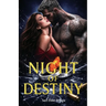 Night of Destiny: A Romance Novel