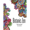 Botanic Zen: Coloring Book