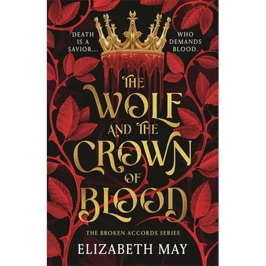 The Wolf and the Crown of Blood