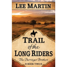 Trail of the Long Riders