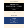 A Select Library of the Nicene and Post-Nicene Fathers of the Christian Church, Second Series, Volume 4