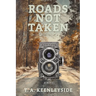 Roads Not Taken