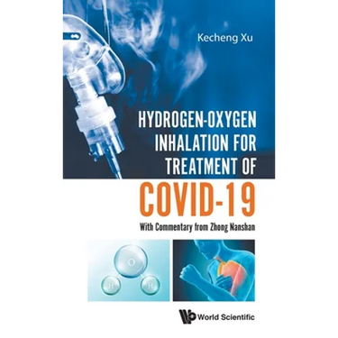 Hydrogen-Oxygen Inhalation for Treatment of Covid-19