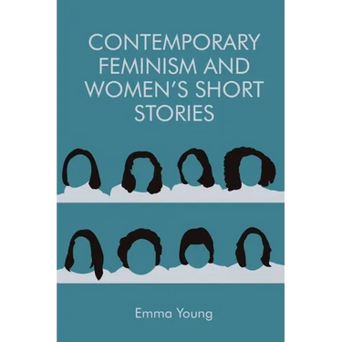Contemporary Feminism and Women's Short Stories
