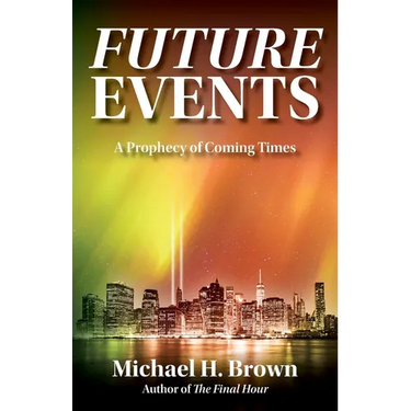 Future Events: A Prophecy of Coming Times
