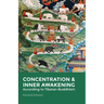 Concentration & Inner Awakening: According to Tibetan Buddhism