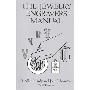 The Jewelry Engravers Manual