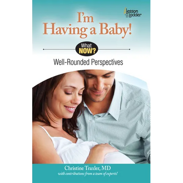 I'm Having a Baby!: Well Rounded Perspectives