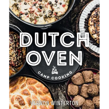 Dutch Oven Camp Cooking
