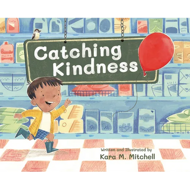 Catching Kindness