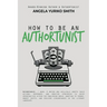 How to Be an Authortunist