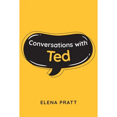 Conversations with Ted
