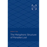 The Metaphoric Structure of Paradise Lost