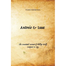 Antonio & Isaac: The Annotated Account of Phillipe Wolf, Composer & Spy