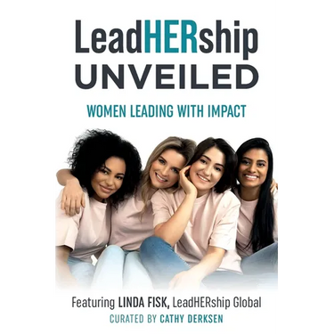 LeadHERship Unveiled: Women Leading With Impact