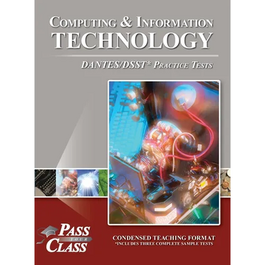Computing and Information Technology DANTES/DSST Practice Tests
