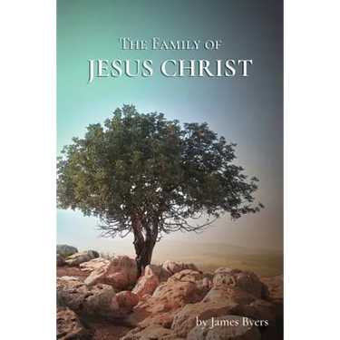 The Family of Jesus Christ