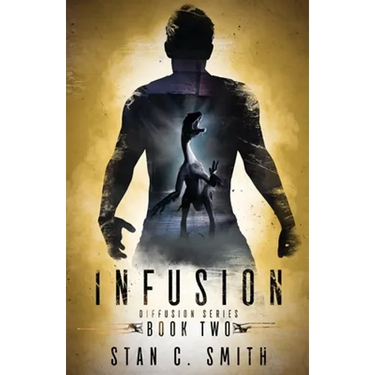Infusion: Diffusion Book Two