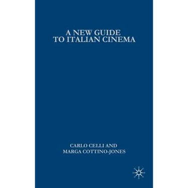 A New Guide to Italian Cinema