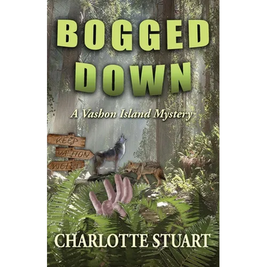 Bogged Down: A Vashon Island Mystery