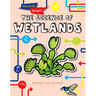 The Science of Wetlands