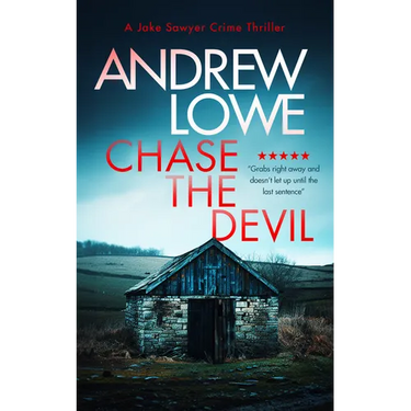 Chase the Devil: A Chilling British Detective Crime Thriller