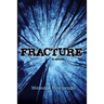Fracture