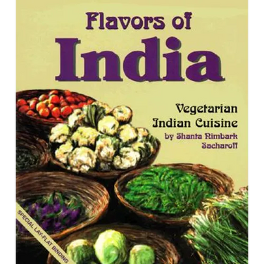 Flavors of India: Vegetarian Indian Cuisine