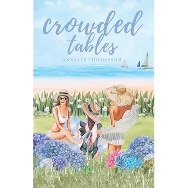 Crowded Tables: A Small-Town Island Romance
